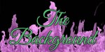The Background