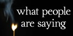 what people are saying