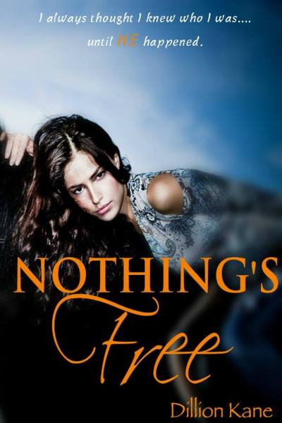 Dillion Kane Nothing's  Free Cover