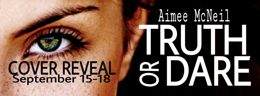 Truth or Dare Cover Reveal Banner