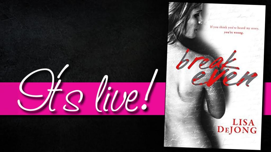 break even it's live