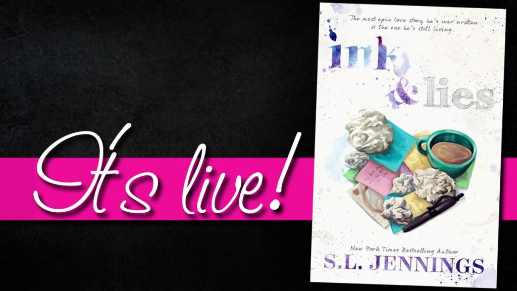 INK & LIES IT'S LIVE