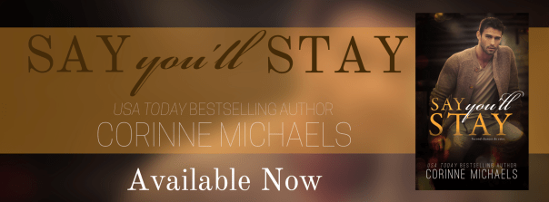 Say you'll stay available now