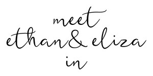 meet-ethan-eliza