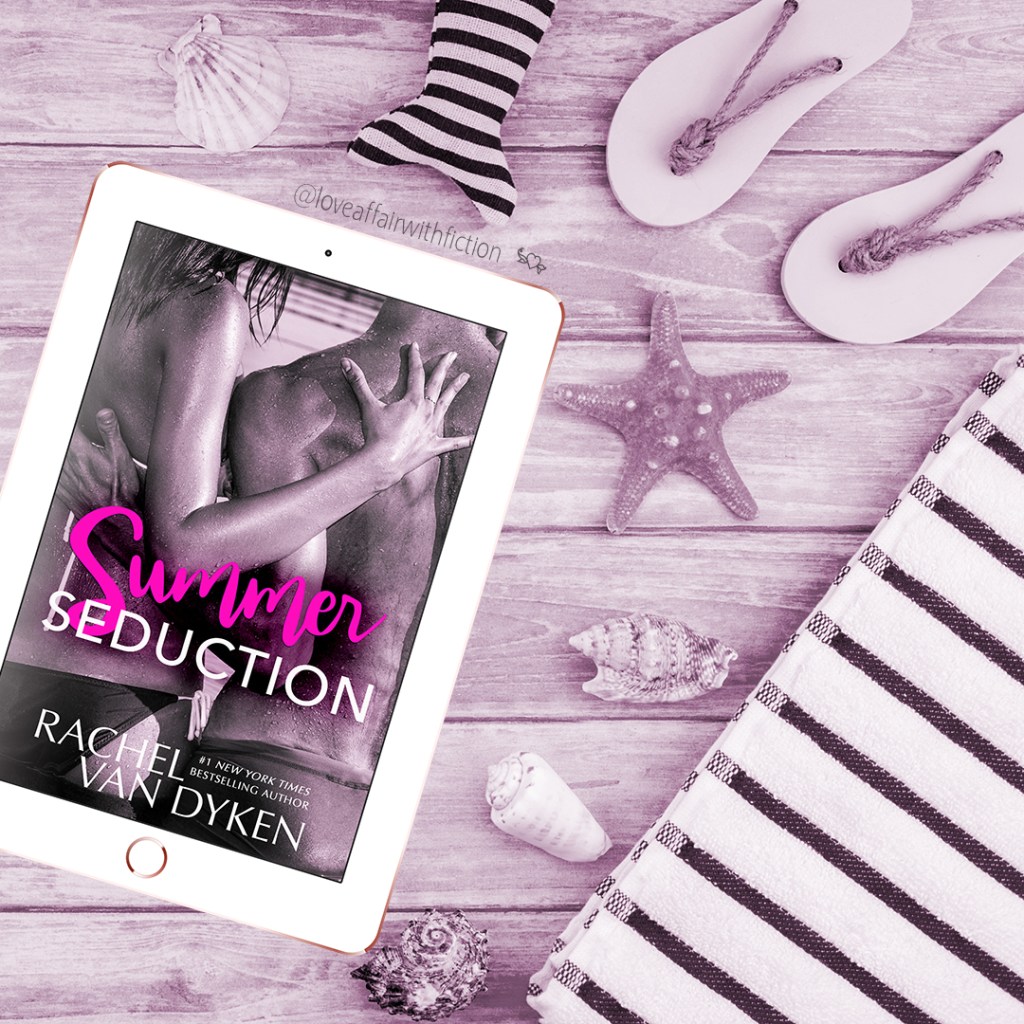 Summer Seduction by Rachel Van Dyken