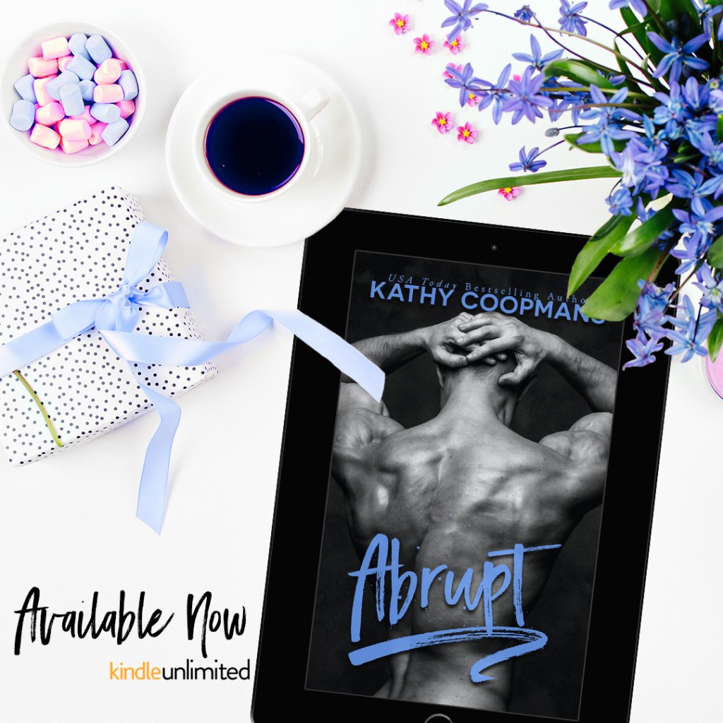 Abrupt by Kathy Coopmans ~ Release&nbsp;Boost