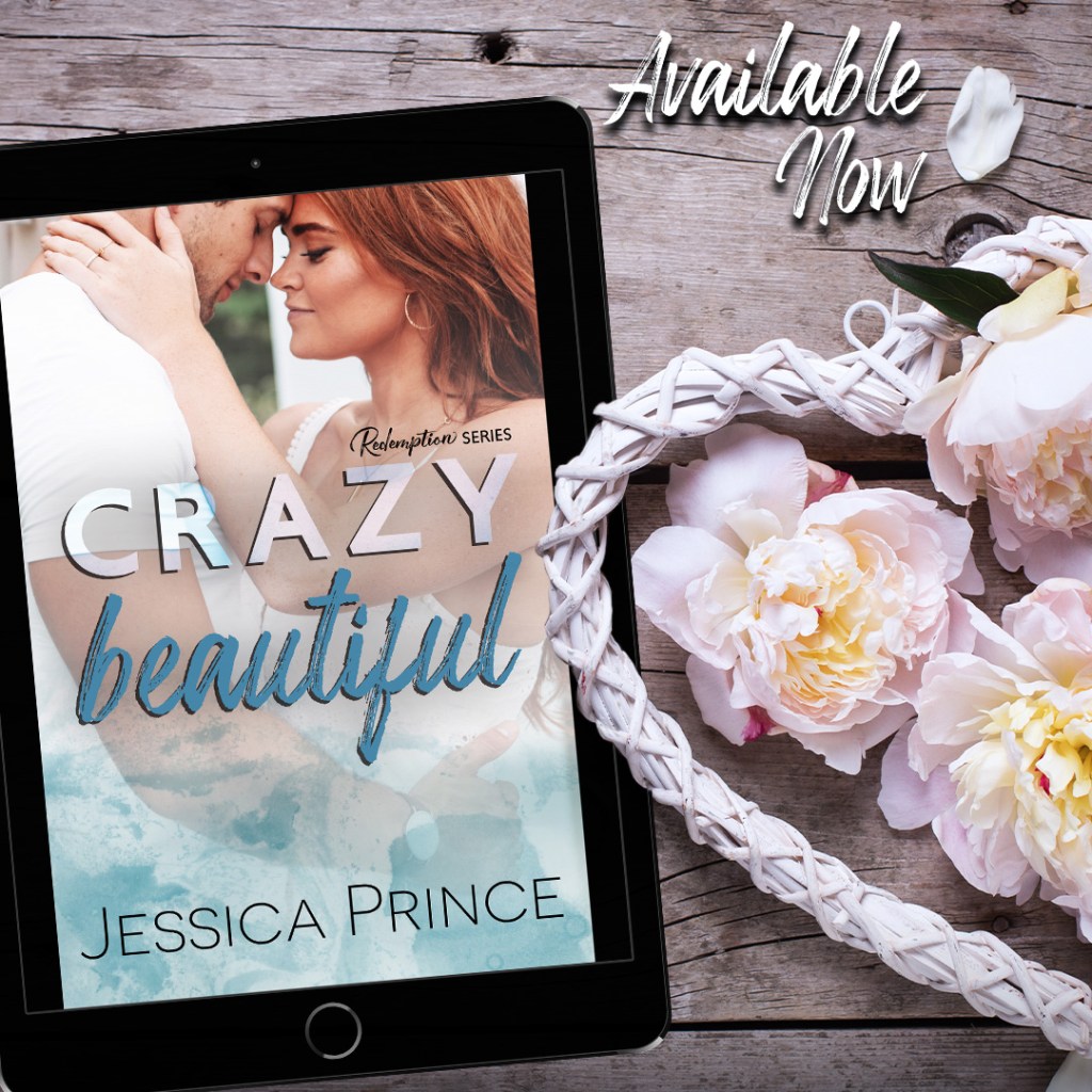 Crazy Beautiful by Jessica Prince ~ Release Boost