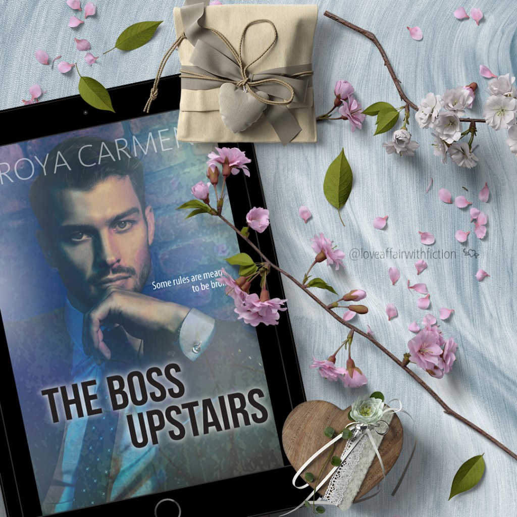 The Boss Upstairs by Roya&nbsp;Carmen