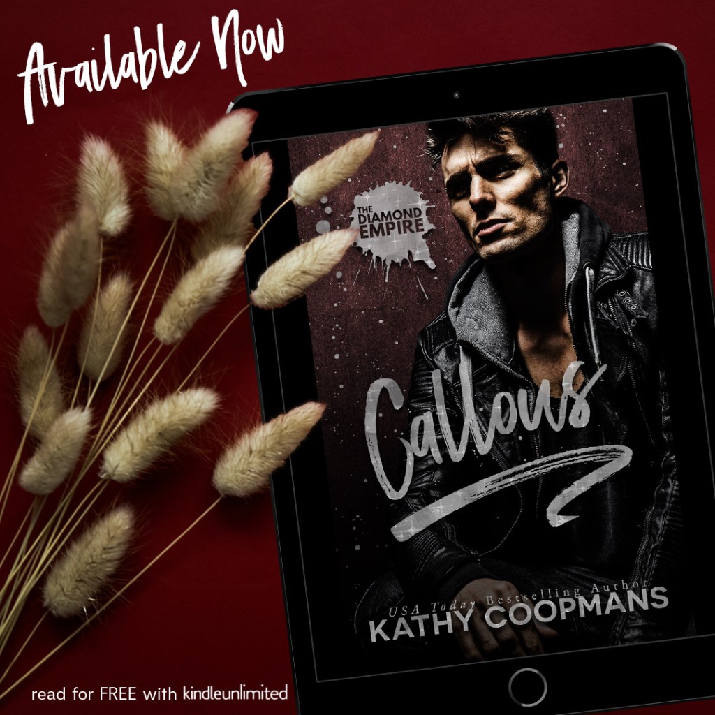 Callous by Kathy Coopmans ~ Release Blitz &&nbsp;Giveaway